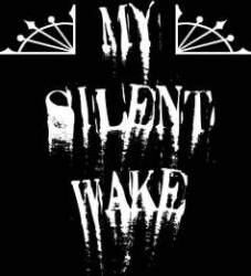 My Silent Wake : My Silent Wake